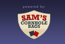 Powered by Sam's Cornhole Bags